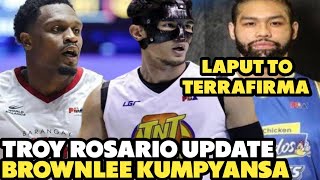 MAGNOLIA JAMES LAPUT TO TERRAFIRMA I JUSTIN BROWNLEE KUMPYANSA PARIN I TROY ROSARIO LATEST UPDATE [upl. by Whitehurst]