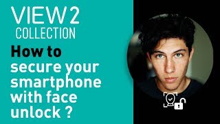 Wiko View2 collection tutorial  How to secure your smartphone with Face Unlock [upl. by Dorwin983]