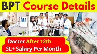 BPT Course Details In Hindi  BPT Doctor Kaise Bane  Physiotherapist [upl. by Zorana]