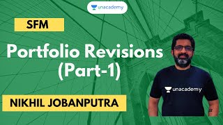 Portfolio Revisions  Part 1 CA Final  Nikhil Jobanputra [upl. by Doll95]