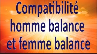 Horoscope Compatibilité homme balance et femme balance [upl. by Lehmann]