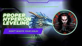 Proper Hyperion Leveling  Dont Waste Your Gold  Watcher of Realms [upl. by Annayek]