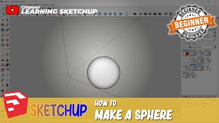 Sketchup How To Make A Sphere [upl. by Alliuqaj]