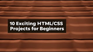 10 Exciting HTMLCSS Projects for Beginners2024  HTML and CSS PROJECTS codes project htmlcss [upl. by Nnaaihtnyc]