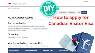 How to process Canadian Visitor Visa STEP BY STEP DIY [upl. by Oatis433]