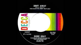 Dobie Gray Drift Away 1973 [upl. by Atirahs]