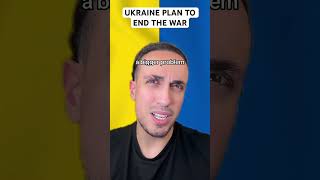 Ukraine Plan To End The War [upl. by Anaizit]