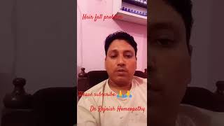 Hair fall problem video shorts DrRajnishHomeopathy [upl. by Dupre181]