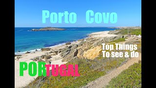 PORTO COVO ALENTEJO  PORTUGAL  Top Things To See amp Do  2021 4K [upl. by Avner]