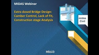 Extradosed Bridge Design Camber Control Cable Tuning Construction stage Analysis [upl. by Dami900]