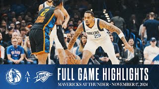 Dallas Mavericks Highlights vs Oklahoma City Thunder  November 17 2024 [upl. by Rebeca685]