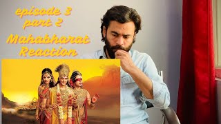 Mahabharat Episode 3  Part 2  Pakistani Reaction [upl. by Edia]