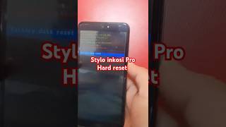 Stylo inkosi pro hard reset shotrs hardreset [upl. by Modla]