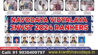 🔥Highest Selection 🔥 Navodaya Vidyalaya JNVST 2024 Rankers  Kranthi Keen Coaching Hyderabad TS [upl. by Oretna]