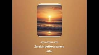 Zurekin amaierarar arte [upl. by Alle]