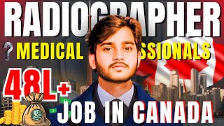 Radiographer Job in Canada in Hindi  कनाडा में रेडियोग्राफर की नौकरी  CANADA CAMRT EXAM [upl. by Olcott]