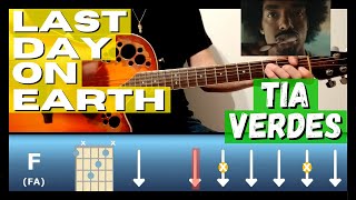 Tai Verdes  LAst dAy oN EaRTh TUTORIAL EZ Guitar1 [upl. by Channa]