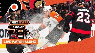 Flyers vs Senators WATCH ALONG  PHLY Flyers Podcast [upl. by Anyahs]