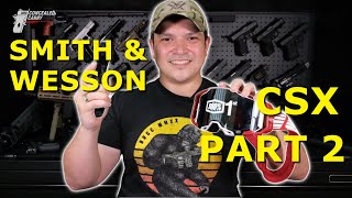 Smith amp Wesson CSX 9mm First Impressions  Part 2 VERY INDEPTH Review [upl. by Ahsienar]