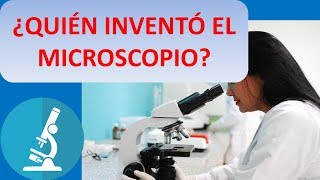 quien inventó el microscopio [upl. by Palecek]