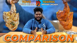 TOVO vs TOSITOS 🍗  Infused Chicken Comparison  Which One is The Best   Foodie Prabu [upl. by Lekzehcey308]