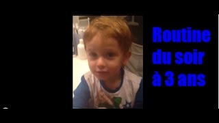 Viedefamille  La routine soin du soir pour mon fils de 3 ans [upl. by Einon]