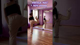 화사 HWASA NA Dance Tutorial Mirrored and 50 Slowed [upl. by Hilar]