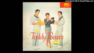 The Teddy Bears  My Foolish Heart [upl. by Nivrae]