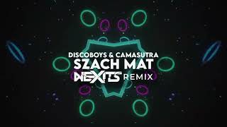 DiscoBoys amp Camasutra  Szach mat NEXITS REMIX 2023 [upl. by Schilling]