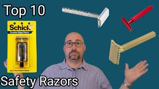 Top 10 Safety Razors in my collection [upl. by Anyak]