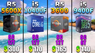 Ryzen 5 5600X vs Core i5 10400F vs Ryzen 5 3600 vs Core i5 9400F [upl. by Akina]