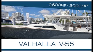 Valhalla V55  2400hp to 3000hp Is this the ultimate luxury Center Console [upl. by Ahtrim]