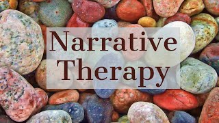 Narrative TherapyTheory [upl. by Nawiat970]