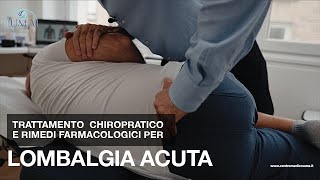 Trattamento chiropratico e rimedi farmacologici per lombalgia acuta [upl. by Maighdiln]