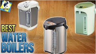 10 Best Water Boilers 2018 [upl. by Luemas127]