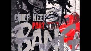 Chief Keef  Bank Closed  Bang pt2 Mixtape [upl. by Courtney]