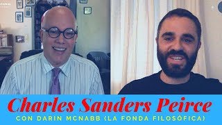 ¿Quién fue Charles Sanders Peirce  Darin McNabb [upl. by Ellennej438]