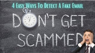 4 Easy Ways To Spot A Fake Email [upl. by Ennayhs631]