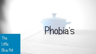 Phobias [upl. by Karwan]