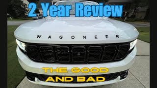 2022 Jeep Wagoneer 2 Year review [upl. by Warrin]