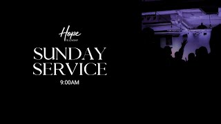 Hope Live Stream 9am [upl. by Launcelot21]