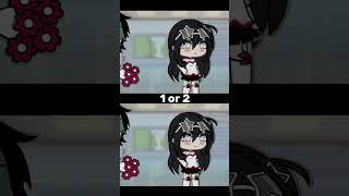 1 or 2 gacha nikesha gachalife gachatiktok gachaclub gachatrend edit [upl. by Glennon]