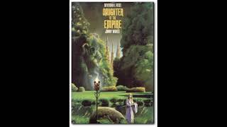 Daughter of The Empire  Full Audiobook Raymond E Feist  Janny Wurts Part 1 of 2 [upl. by Sabu]