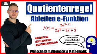 Quotientenregel ableiten e Funktion  Ausführlich erklärt [upl. by Barvick754]