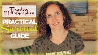 Fructose Malabsorption Practical Survival Guide [upl. by Nyla215]