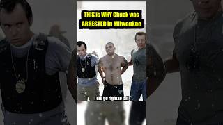 THIS is WHY Chuck was ARRESTED in Milwaukee [upl. by Reseta]