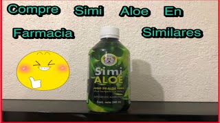 compre simi aloe en farmacia similares [upl. by Tobye]