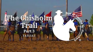 The Chisholm Trail Part 3 of 4 [upl. by Mcmaster]