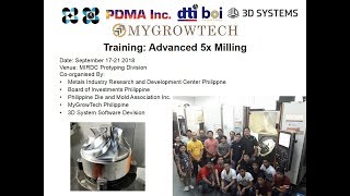 2018 09 17 Advanced 5x Milling Training MIRDC by MyGrowTech [upl. by Beulah]