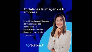 ¿Por qué capacitarte con Softland ERP ¡Adiós tickets [upl. by Atalante]